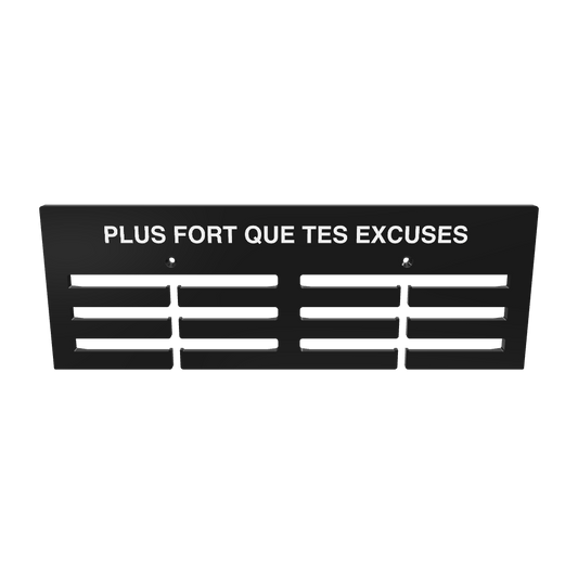 Plus Fort Que Tes Excuses Hanger